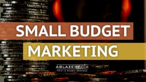 Small Business Small Budget Marketing